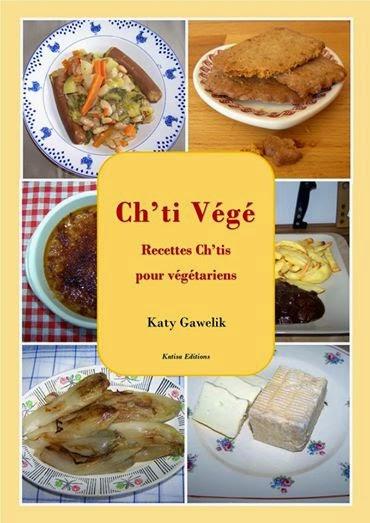 Sortie de Ch'ti Végé : recettes ch'tis pour végétariens, de Katy Gawelik