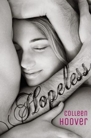 Hopeless T.1 : Hopeless - Colleen Hoover