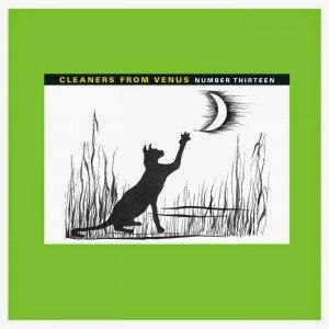 Cleaners From Venus - Number Thirteen (1990)