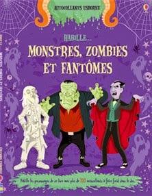 Halloween : on dessine, on colle, on colorie! #4 - Habille Monstres, zombies et fantômes - Autocollants Les monstres - Autocollants Les zombies