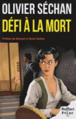 Défi à la mort defi a la mort