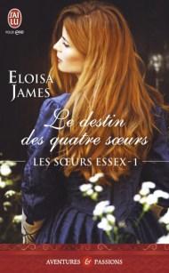 Les soeurs Essex T1 - Le Destin des Quatres Soeurs de Eloisa James