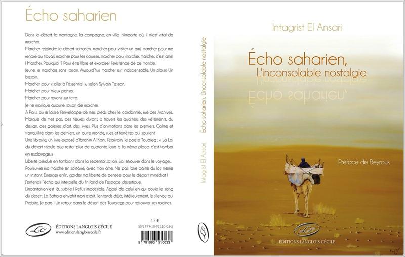 Intagrist El Ansari : Echo saharien. L’inconsolable nostalgie couverture-et-4eme