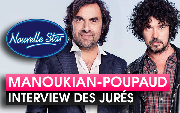 Nouvelle Star 2015 : André Manoukian et Yarol Poupaud (INTERVIEW)
