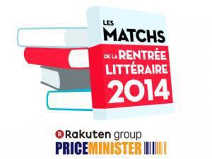 les-matchs-de-la-rentree-litteraire-price-minister-2014-nouvelle-version-14071746