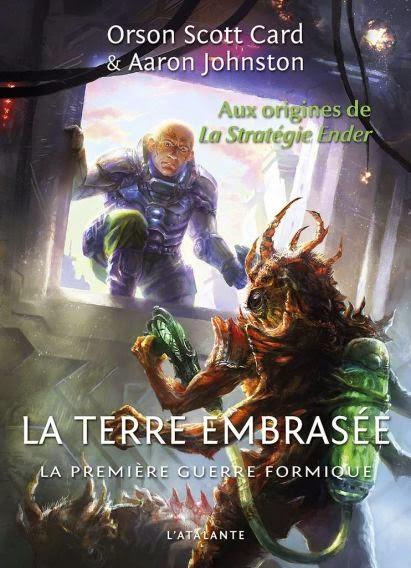 Avertir la Terre. 2, Terre embrasée / Aaron Johnston et Orson Scott Card Avertir la Terre. 2, Terre embrasée / Aaron Johnston et Orson Scott Card