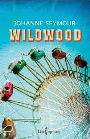 Wildwood de Johanne Seymour Wildwood de Johanne Seymour