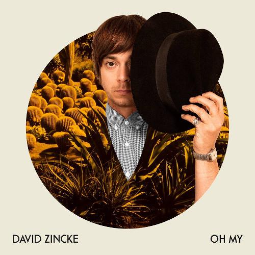 david-zincke-oh-my-single-cover