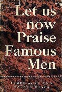 Edition originale de Let Us Now Praise Famous Men