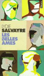 Lydie Salvayre, une œuvre Lydie Salvayre, une œuvre