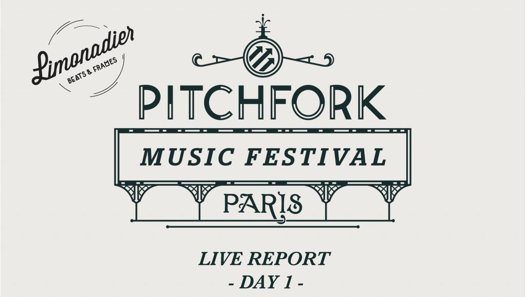 Live Report | Pitchfork Music Festival Day 1 Live Report | Pitchfork Music Festival Day 1