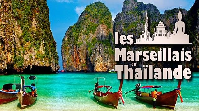 Les Marseillais en Thaïlande, non, ce n'est pas une  galéjade