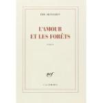 L'amour et les forêts - Eric REINHARDT 41S+l1KdG5L