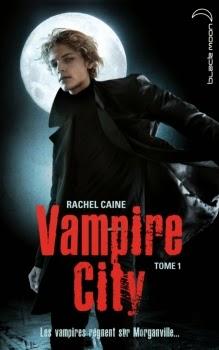 Vampire City, tome 1: Bienvenue en enfer