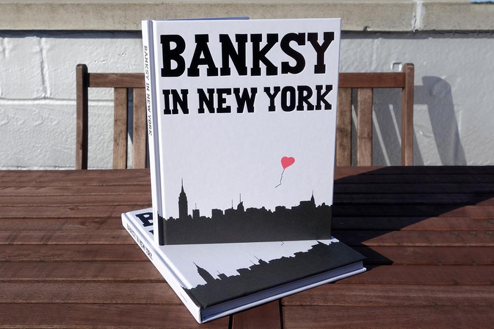 BANKSY IN NEW YORK – BOOK RELEASE BANKSY IN NEW YORK – BOOK RELEASE