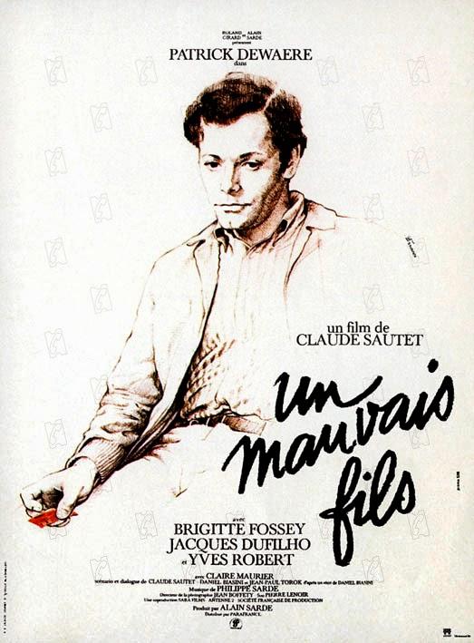 Un mauvais fils - Claude Sautet (1980) Un mauvais fils - Claude Sautet (1980)
