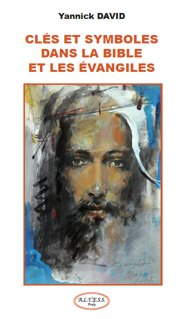 Un livre précieux sur la Bible et les évangiles par Yannick David
