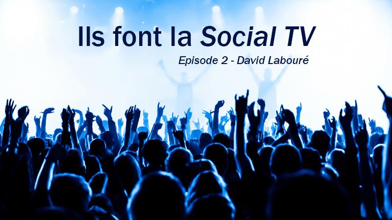 Ils-font-la-socialtv-episode2