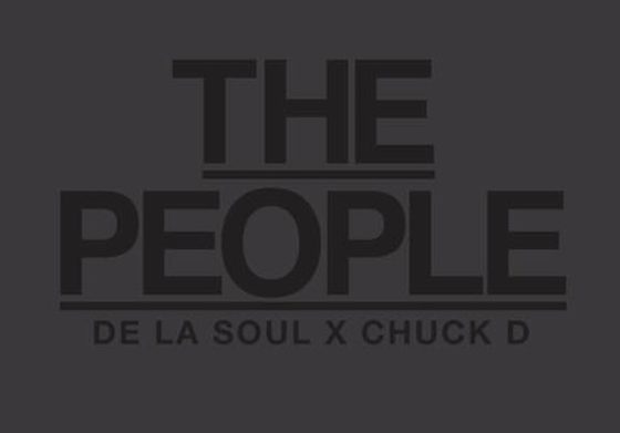 NEW MUSIC: DE LA SOUL X CHUCK D – « THE PEOPLE »