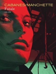 Les Sélections du Festival d’Angoulême 2015 fatale (2)