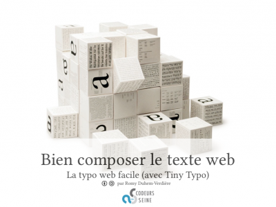 Typo web pour Codeurs en Seine Typo web pour Codeurs en Seine