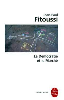 fitoussi-la-democratie-et-le-marche.1211891015.jpg