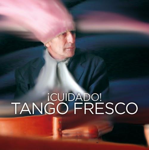 ¡Cuidado! Tango fresco vol 2, le disque du Seminario Homero Expósito [Disques & Livres]