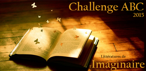 Challenge ABC Littératures de l'Imaginaire 2015