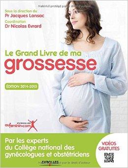 Le grand livre de ma grossesse Le grand livre de ma grossesse