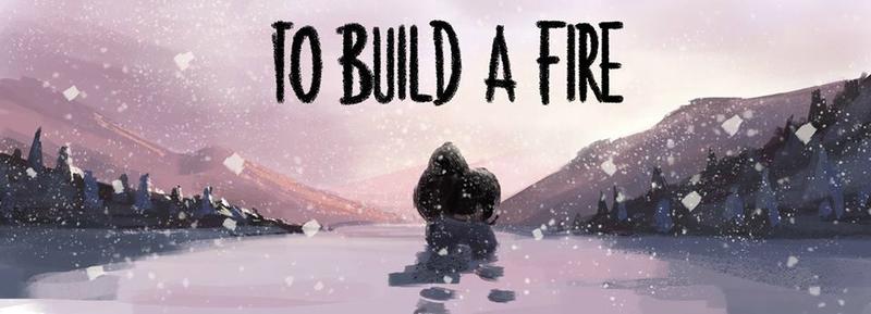 to-build-a-fire1