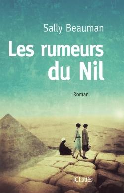 Les rumeurs du Nil de Sally Beauman