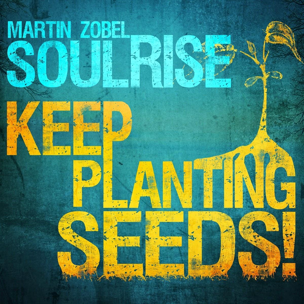 Martin Zobel & Soulrise - Show Must Go On