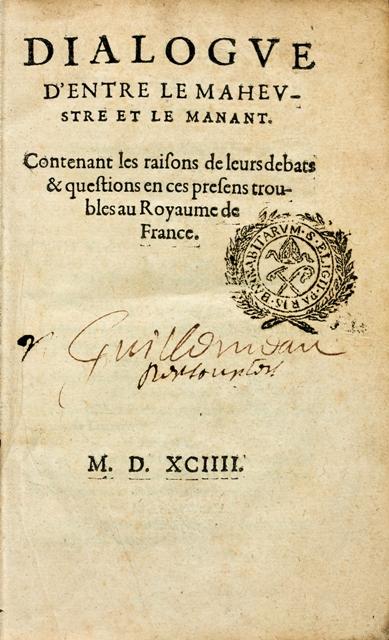 Rare troisième édition, augmentée et amplement modifiée par rapport à l’originale parue quelques mois auparavant, de ce célèbre libelle rédigé par un ligueur. Dialogue titre Rare troisième édition, augmentée et amplement modifiée par rapport à l’originale parue quelques mois auparavant, de ce célèbre libelle rédigé par un ligueur.