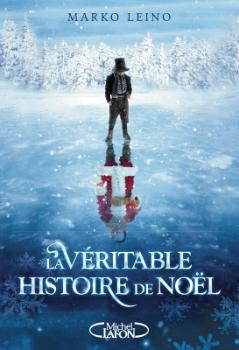 leino_la_veritable_histoire_de_noel