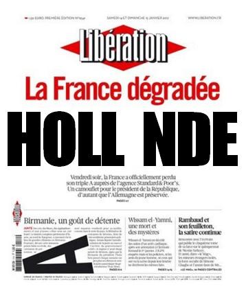 Fitch dégrade la note de la dette souveraine française, parce que tout va supayr bien une libé hollande degradé