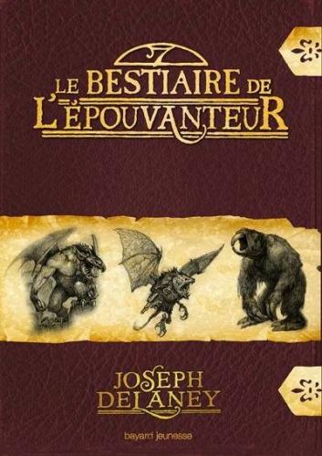 Au pied du sapin: Les livres que je voudrais recevoir Couverture Le bestiaire de l'épouvanteur