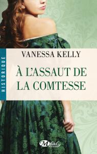 À l'assaut de la comtesse de Vanessa Kelly