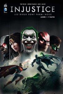 Injustice #1: Année 1 - 1re partie Injustice #1: Année 1 - 1re partie