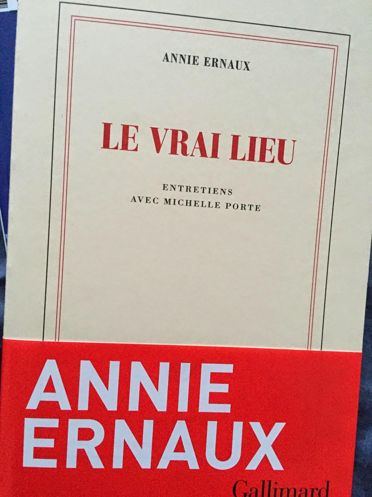 Annie Ernaux : réflexions faites sur l'écriture