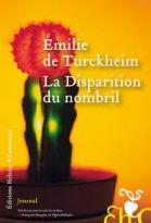 La disparition du nombril – Emilie de Turckheim