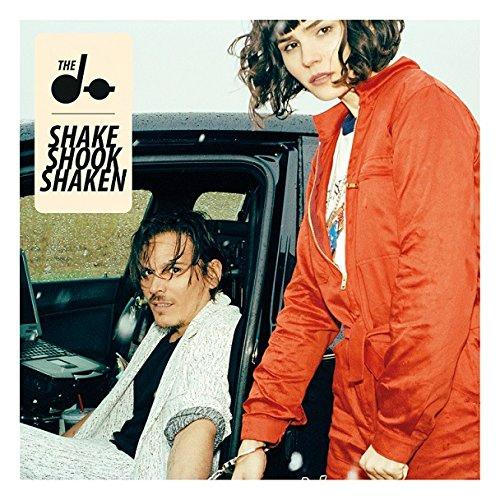 THE DO – Shake shook shaken (2014) The Do - Shake, shook, shaken