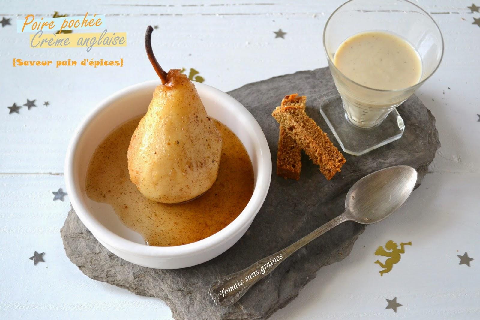 Poire pochée et crème anglaise, parfum pain d'épices Poire pochée et crème anglaise, parfum pain d'épices
