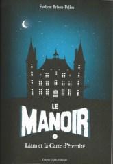 Le Manoir, Tomes 3 & 4