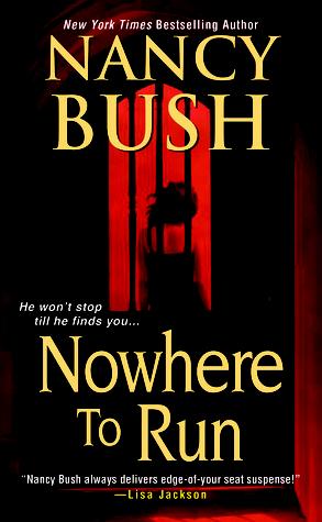 Nowhere T.1 : En Ligne de Mire - Nancy Bush