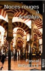 Noces rouges à Andalus noces rouges
