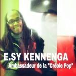 E.SY. Kennenga, ambassadeur de la Créole pop
