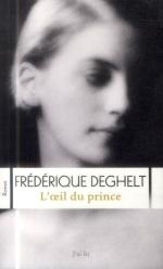 L'Oeil du prince, Frédérique Deghelt loeilduprince