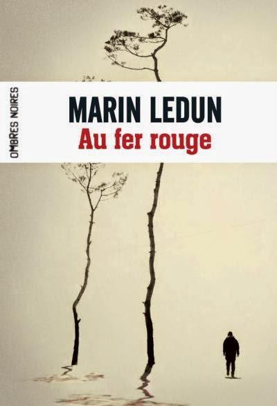 News : Au fer rouge - Marin Ledun (Ombres Noires) News : Au fer rouge - Marin Ledun (Ombres Noires)