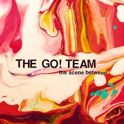 The Go Team, The Scene Between (album cover)