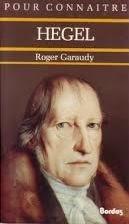 Contradiction et totalité dans la Logique de Hegel. Par Roger Garaudy